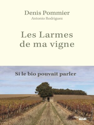 cover image of Les Larmes de ma vigne